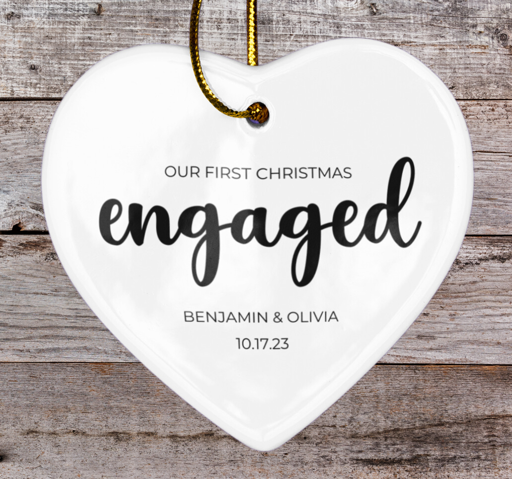 Our First Christmas Engaged Ornament - Personalized Our First Christmas